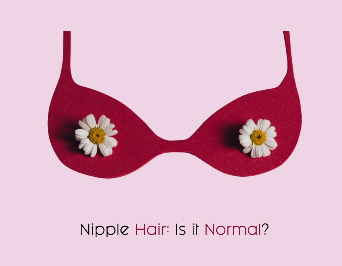 Evolve Essential Everything You Need To Know About Nipple Hair Evolve
